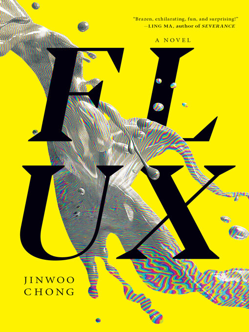 Title details for Flux by Jinwoo Chong - Wait list